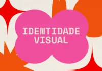 Identidade Visual - O DNA da Sua Marca